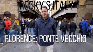 ROCKYS ITALY Florence  Ponte Vecchio [upl. by Zsuedat]