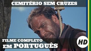 Cemitério Sem Cruzes  Faroeste  HD  Filme completo em português [upl. by Annoyek]