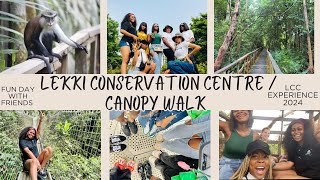 LAGOS VLOG A TRIP TO LEKKI CONSERVATION CENTRE WITH FRIENDS  The Longest Canopy Walk in Africa [upl. by Aislehc]