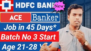 HDFC Bank ACE Banker Program Batch 3 Assistant Manager Job Salary 440 Lakh EmploymentGuruji [upl. by Donnell]