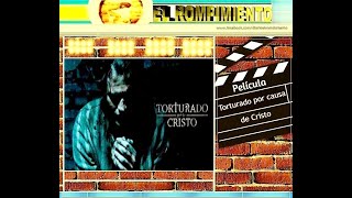 Película Torturado por causa de Cristo [upl. by Jacobba]