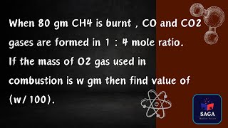 When 80 gm CH4 is burnt  CO and CO2 gases are formed in 1  4 mole ratio If the mass of O2 gas [upl. by Leihcim]