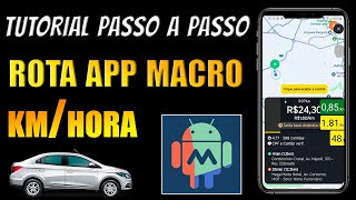 ROTA APP  VALOR POR KM OU POR HORA  Configuração da Macro [upl. by Honan]