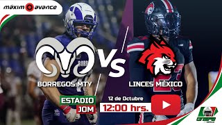 BORREGOS MONTERREY vs LINCES MEXICO  MAXIMO AVANCE EN VIVO [upl. by Erdne431]