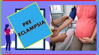 PRE ECLAMPSIA PART 1Full Explanation in Hindi  N G Medical [upl. by Meedan]