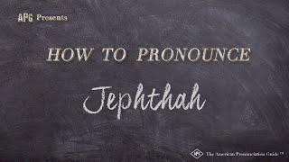 How to Pronounce Jephthah Real Life Examples [upl. by Aicilf]