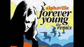 ALPHAVILLE  Forever Young THE DANCE REMIX [upl. by Adnaval]