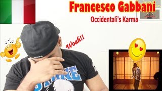 FRNACESCO GABBANI  Occidentalis Karma  ITALIAN MV REACTION  Aalu fries [upl. by Mountfort]