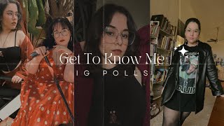 Get To Know Me IG Polls 📈 [upl. by Bolton]