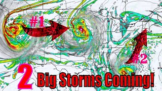 2 Powerful Storms Coming At The Same Time  The WeatherMan Plus [upl. by Jepson620]