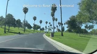 Rose Hills Memorial  Whittier CA  2022 [upl. by Kris]