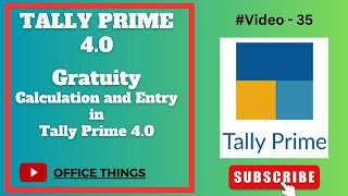 Gratuity Calculation amp Entry in Tally Prime  Tally Prime 40  Payroll [upl. by Bussey]