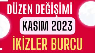 İKİZLER BURCU KASIM 2023 AYLIK BURÇ YORUMLARI  HAYAL ET VE TASARLA [upl. by Suhploda]