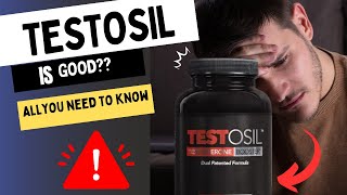 TESTOSIL REVIEW  HONEST REVIEW  TESTOSIL REALLY WORK [upl. by Andra965]