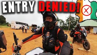 Ivory Coast Entry DENIED s3ep17 Pinaydane EMPath2 motovlog ktm [upl. by Intruoc88]