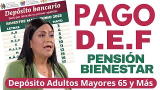 🔴¡ÓraleAdelanta Depósito Letras DEF Pago Mayo Adultos Mayores Pensión Bienestar 65 Mas🔴 [upl. by Jeunesse350]