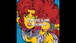 Pound The Alarm  Nicki Minaj  Slowed  Reverb [upl. by Moriah332]