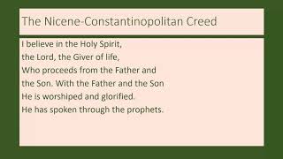 The Nicene Constantinopolitan Creed [upl. by Knighton]