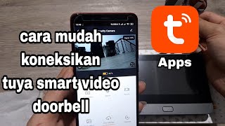 tuya smart video doorbell bel pintu  cara koneksi ke aplikasi tuya [upl. by Creamer]