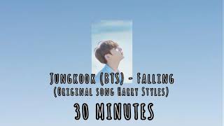 Jungkook  Falling 30 Minutes Loop song [upl. by Azmah]