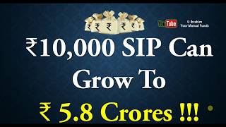 Invest Rs10000 SIP Mutual fund per Month and Get 58 crores RupeesHindi How to invest in Sip [upl. by Irovi]