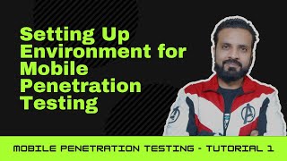 Mobile Application Penetration Testing Tutorial 1  Android [upl. by Olmsted]