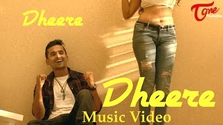 Dheere Dheere  Latest Hindi Music Video  by Kannu Sameer Maggi Yodha [upl. by Panter]