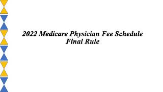 2022 Medicare Physician Fee Schedule Final Rule [upl. by Vihs]