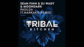 Sean Finn DJ Wady MoonDark  Pasilda T Markakis Remix [upl. by Eixid138]