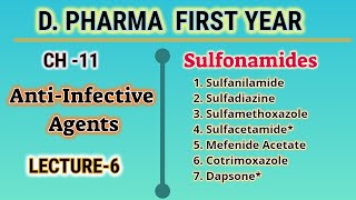 SulfonamidesAntiInfective AgentsCH11L6Pharmaceutical ChemistryDpharmFirst Year [upl. by Phio]