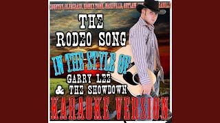 The Rodeo Song Clean In the Style of Garry Lee and the Showdown Karaoke Version [upl. by Williams517]