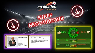 STAFF negotiations  goalunited LEGENDS [upl. by Hafital]