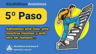 Quinto Paso AA Admitimos ante Dios 🪜 12 Pasos de AA [upl. by Anua]