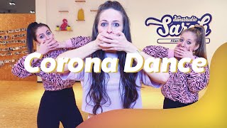 CORONA DANCE  Dance Video  Choreography  Easy Kids Dance  DANCEAGAINSTCORONA [upl. by Kowalski]