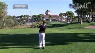 Le 2e Tour de Dubuisson en Vidéo Open de Turquie 2013 [upl. by Naig]