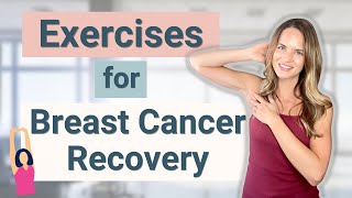 Breast Cancer Exercises after Surgery or Radiation  From an Oncology Physical Therapist [upl. by Groome]