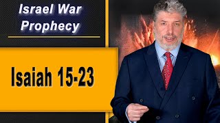 Israels Enemies Prophesied  Isaiah 1523 Rabbi Tovia Singer [upl. by Releyks]