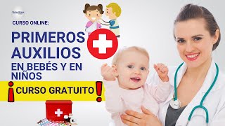 🔴 CURSO PRIMEROS AUXILIOS EN BEBÉS Y NIÑOS ǀ COMPLETO Y GRATIS 2023 ✅ PARTE 1 [upl. by Ingaberg920]