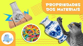 AS PROPRIEDADES DOS MATERIAIS para crianças 🧱🔨 Resistência rigidez elasticidade flexibilidade🧶 [upl. by Delmar163]