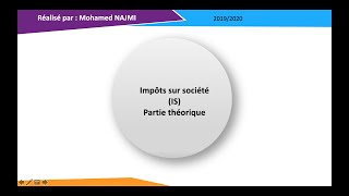 Séance 6 Limpôt sur les sociétés partie théorique [upl. by Fitting755]