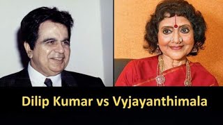 Dilip Kumar vs Vyjayanthimala dilip kumar vs vyjayanthimala reality200 dilipkumar vyjayanthimala [upl. by Lolanthe62]