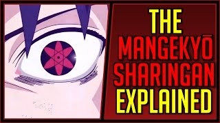 Explaining The Mangekyou Sharingan [upl. by Eanert747]