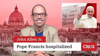 Pope hospitalized Cardinal indicted Italy wins Last Week in the Church with John Allen Jr [upl. by Otsuaf]