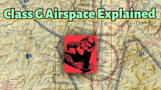 Class G Airspace Explained Private Pilot Ground Lesson 20 [upl. by Adav320]