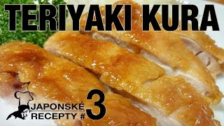 SBJ 3  Recept na Teriyaki Kura čas na prípravu 30min [upl. by Swart362]