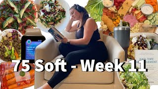 The Final Week of Doing 75 Soft  75 Soft  Week 11 My Journey [upl. by Nylareg]