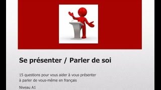 15 questions pour apprendre à parler de soi niv A1 [upl. by Raffaello]