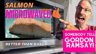 Salmon Microwaved  3 Easy Steps Somebody tell Gordon Ramsay [upl. by Gunning]