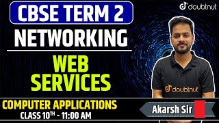 CBSE Term 2 Class 10th Computer Application  Networking  Web Services  Doubtnut [upl. by Lainey]