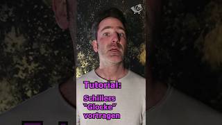 Tutorial Schillers quotGlockequot vortragen [upl. by Aidni]